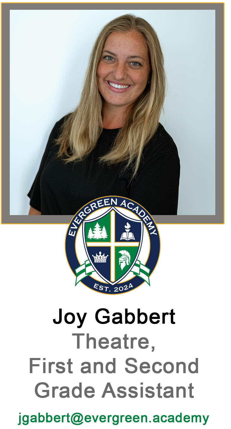 Joy Gabbert, Theatre, First and Second Grade Assistant